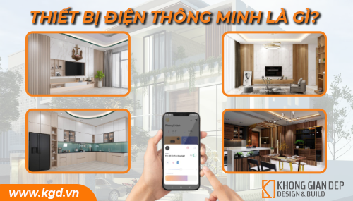 Thiết bị điện thông minh là gì?